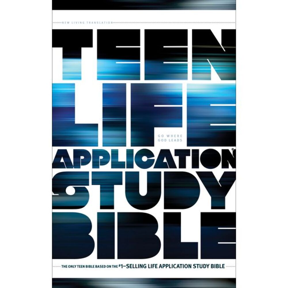 Teen Life Application Study Bible-NLT -- New Living Translation